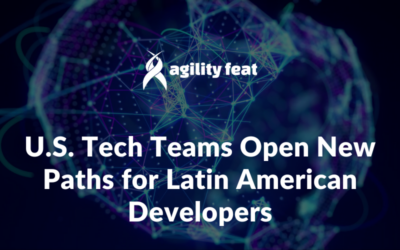 U.S. Tech Teams Open New Paths for Latin American Developers