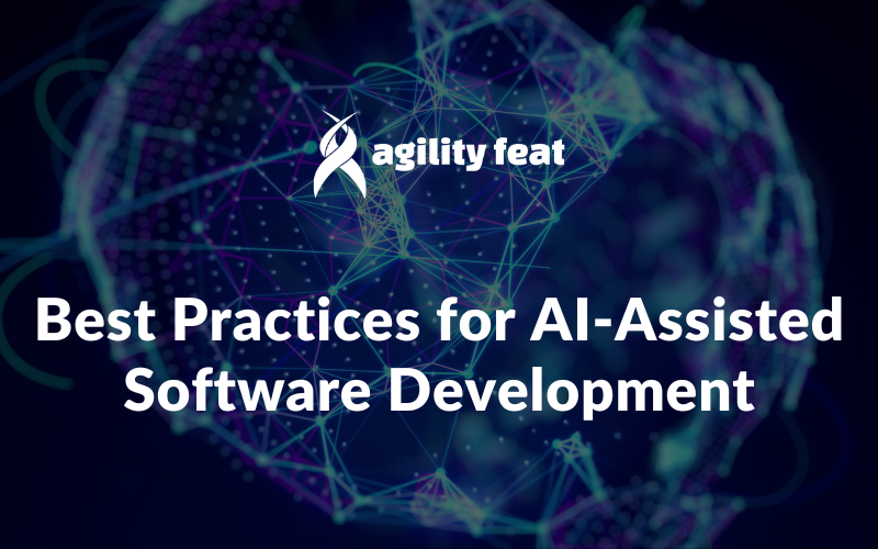 Best Practices for AI-Assisted Software Development
