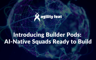 Introducing Builder Pods: AI-Native Squads Ready to Build