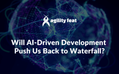 Will AI-Driven Development Push Us Back to Waterfall?