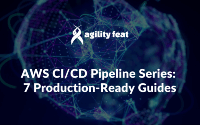 AWS CI/CD Pipeline Series: 7 Production-Ready Guides